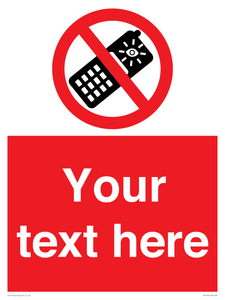 Custom No camera phones Sign